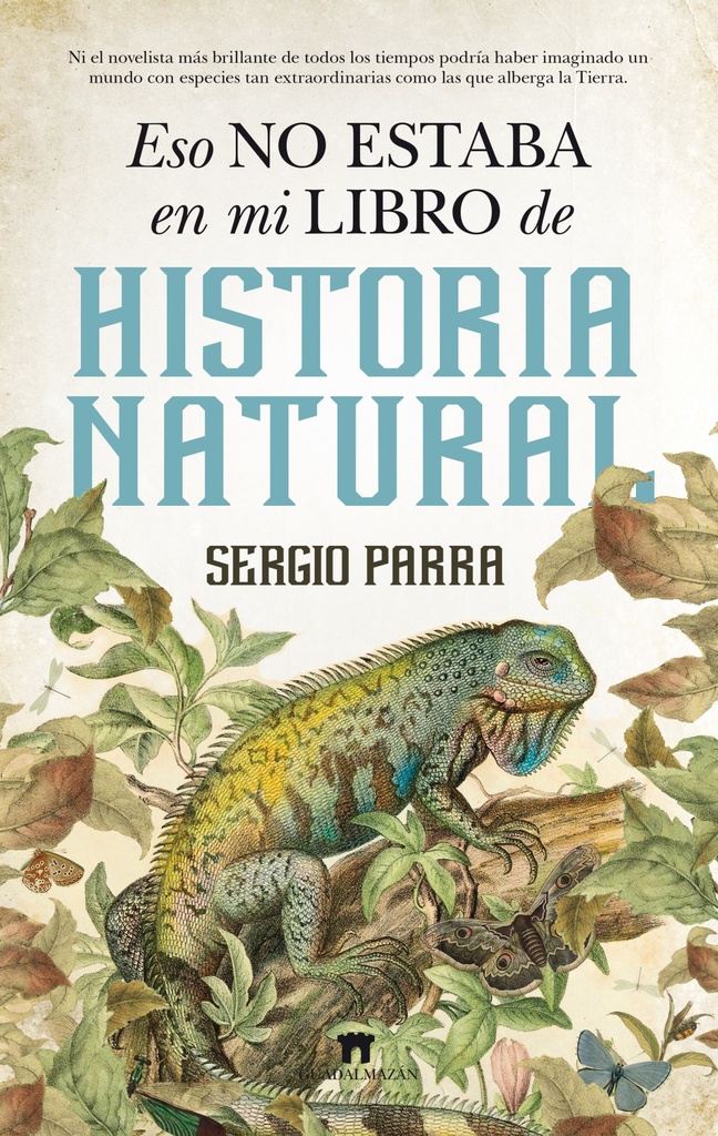 [9788494608513] Eso No Estaba en Mi Libro de Historia Natural