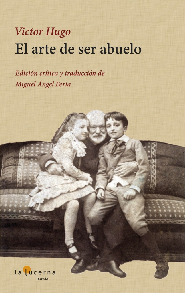 [9788494611780] El Arte de Ser Abuelo