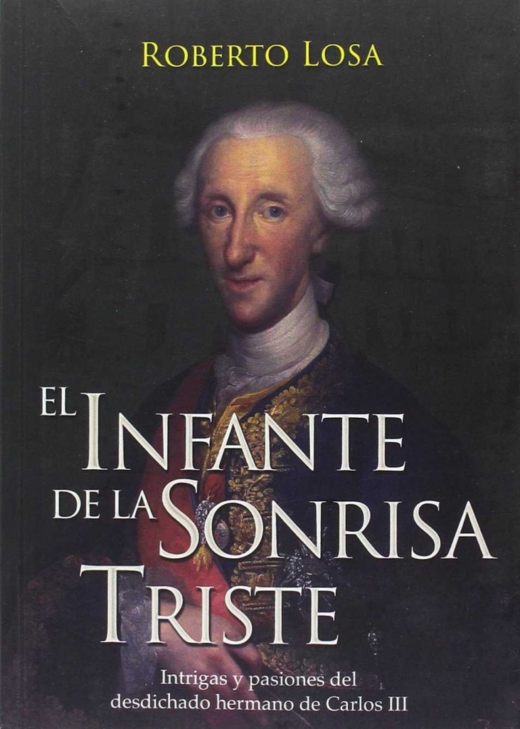 [9788494612442] El Infante de la Sonrisa Triste
