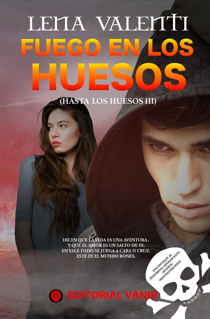 [9788494626531] Fuego en los Huesos