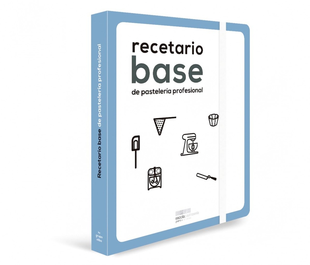 [9788494632372] Recetario Base de Pastelería Profesional