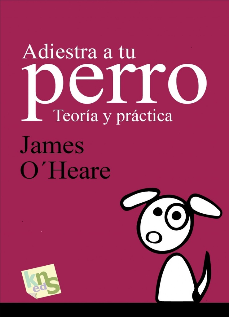 [9788494661037] Adiestra a Tu Perro