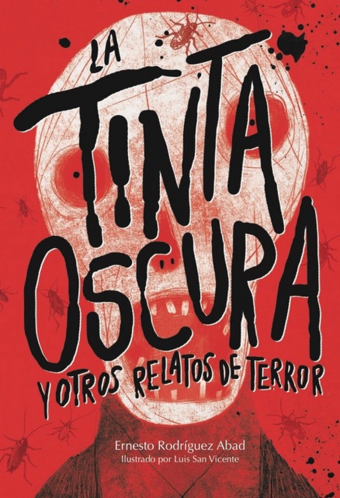 [9788494663079] La Tinta Oscura y Otros Relatos de Terror