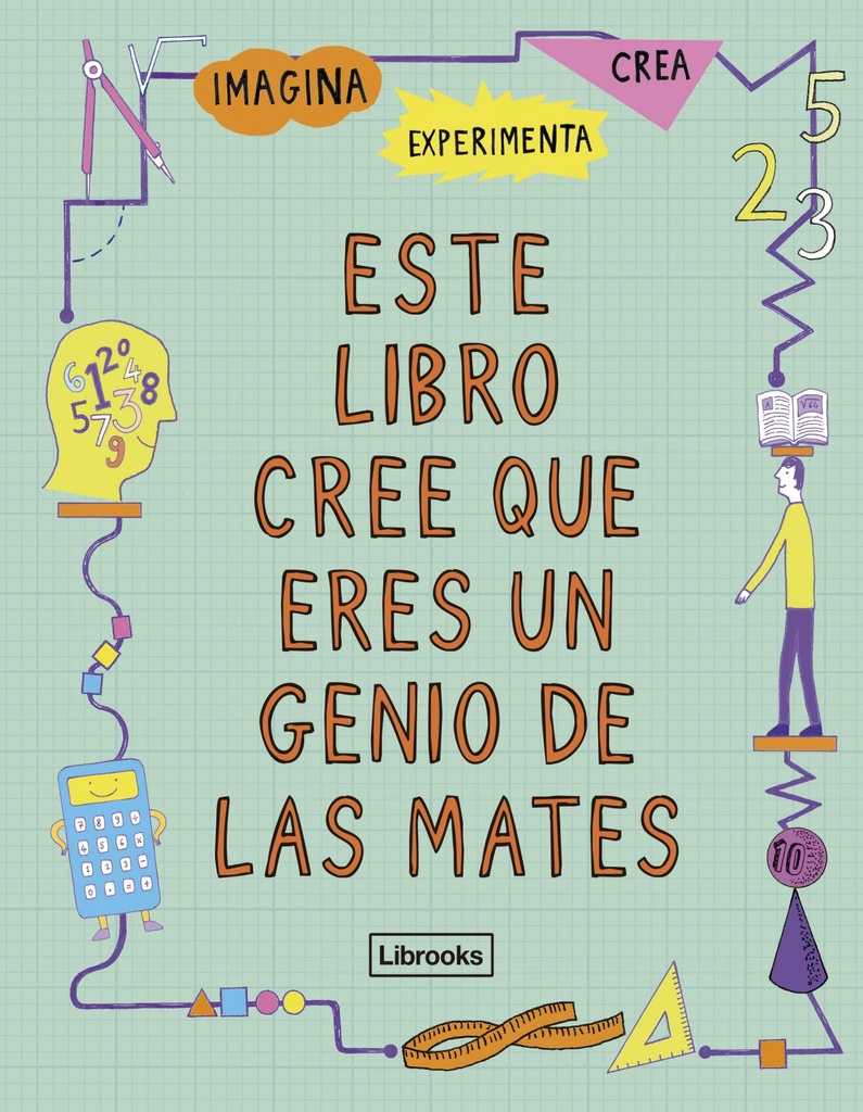 [9788494666834] Este Libro Cree que Eres un Genio de las Mates