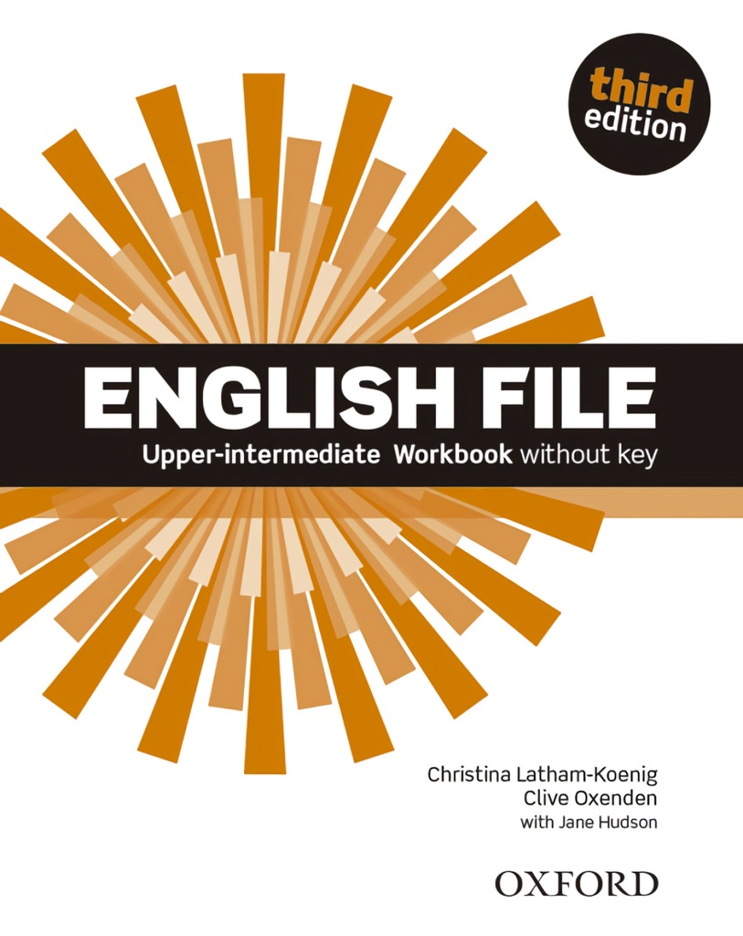 English File Upper-Intermediate: Work Book Without Key (3rd
