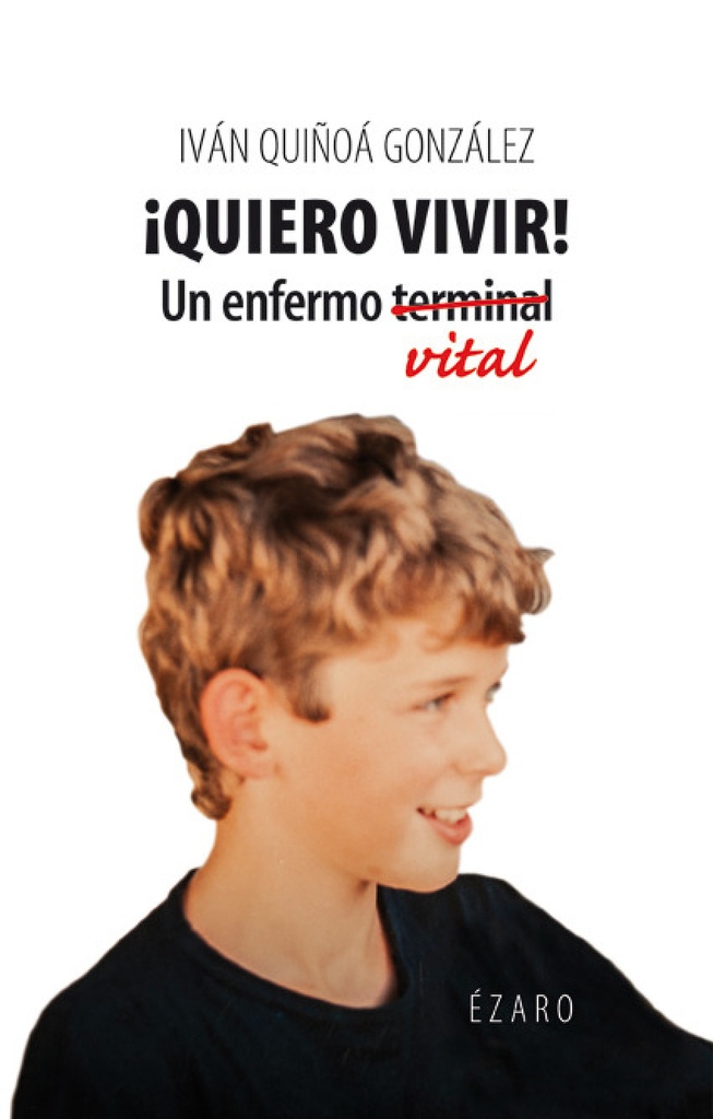 [9788494673139] Quiero Vivir