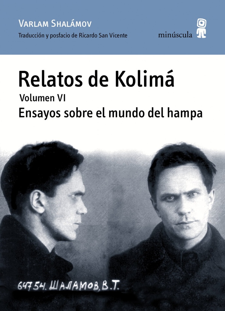 [9788494675447] Relatos de Kolimá. Volumen VI