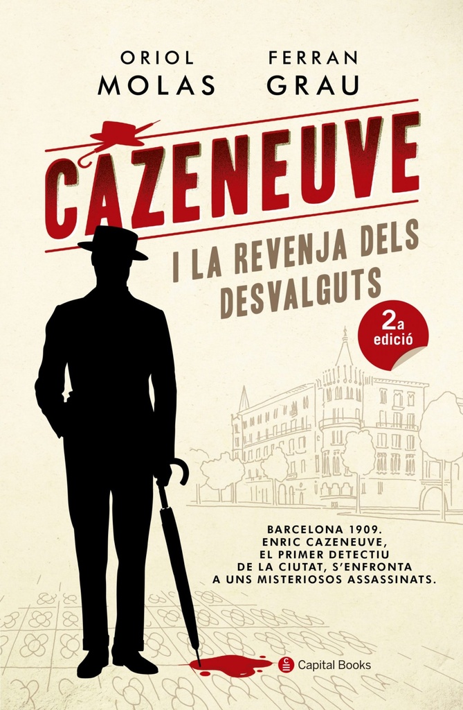 [9788494677779] Cazeneuve I la Revenja Dels Desvalguts