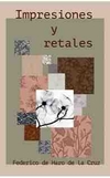 [9788494690648] Impresiones y retales
