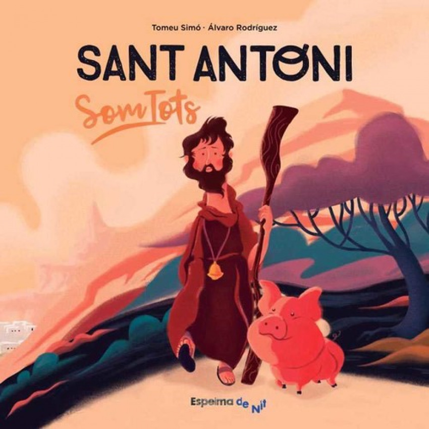 [9788494691836] San Antoni Som Tots