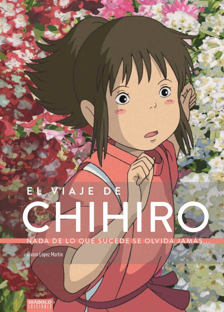 [9788494699580] El Viaje de Chihiro