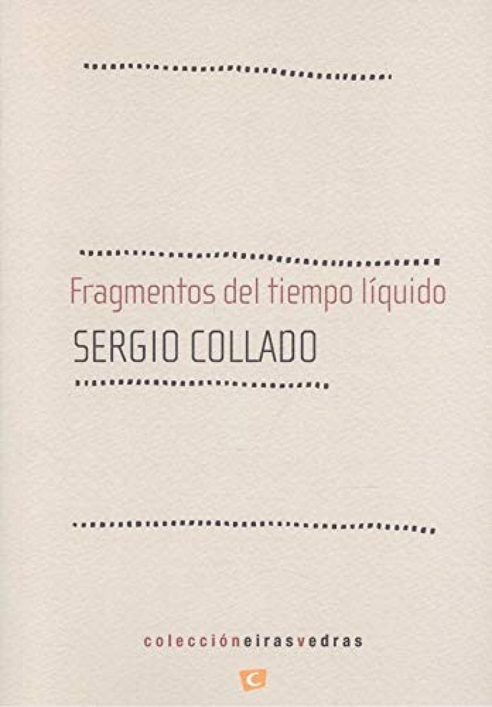 [9788494701733] Fragmentos del Tiempo Líquido