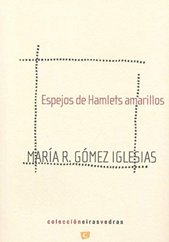 [9788494701795] Espejos de Hamlets Amarillos