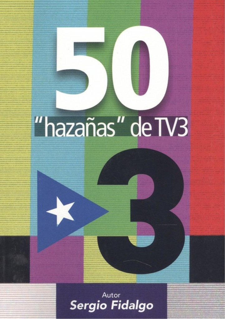 [9788494701979] 50 "hazañas" de Tv3