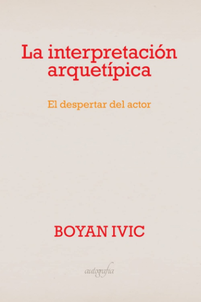 [9788494705748] La Interpretacion Arquetipica