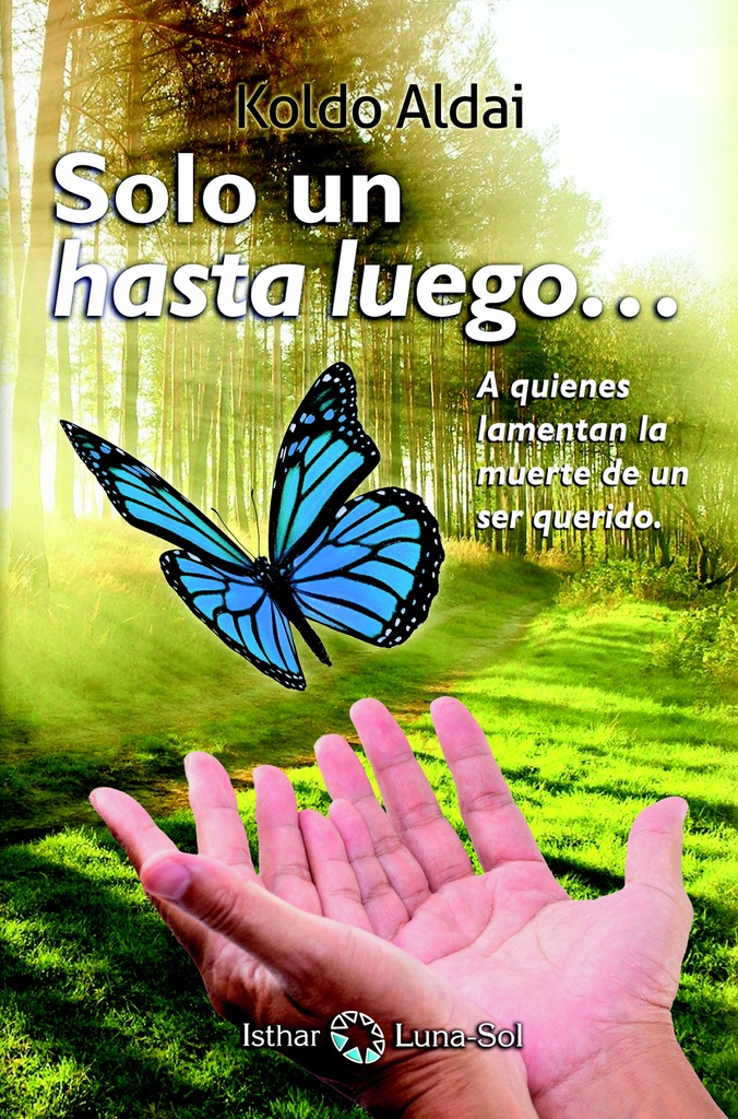 [9788494707834] Solo un Hasta Luego...