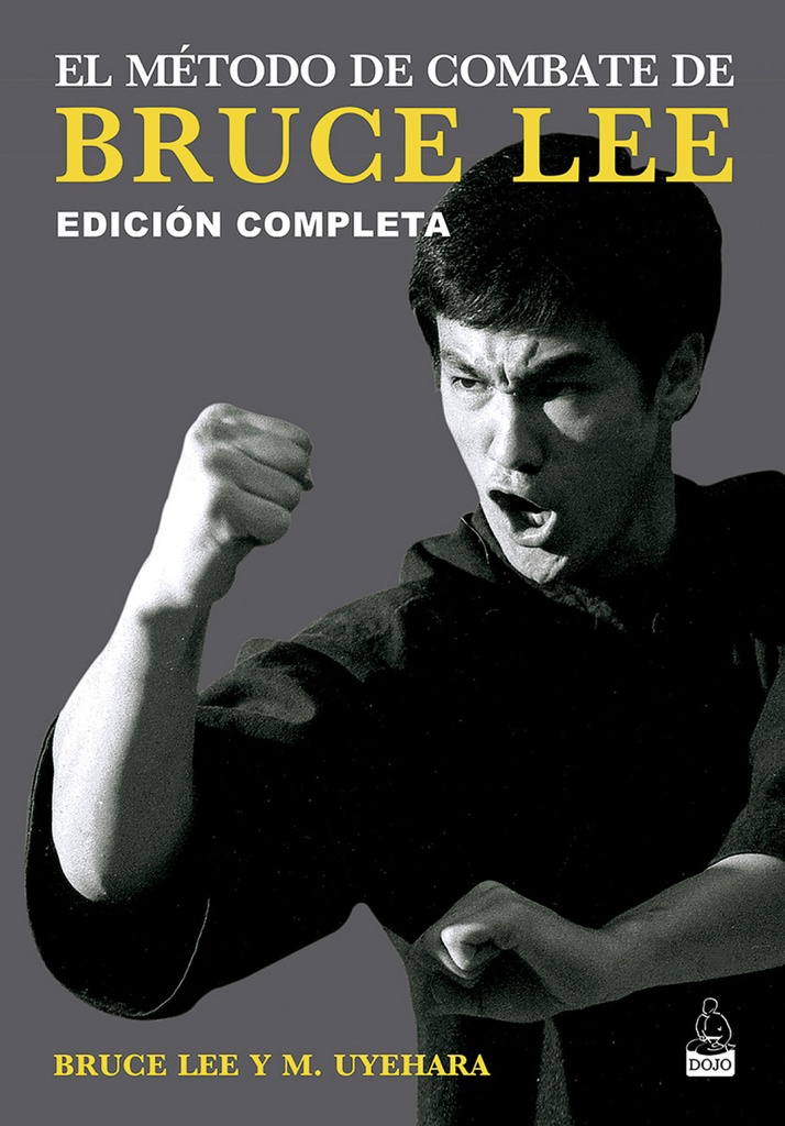 [9788494709258] El método de combate de Bruce Lee
