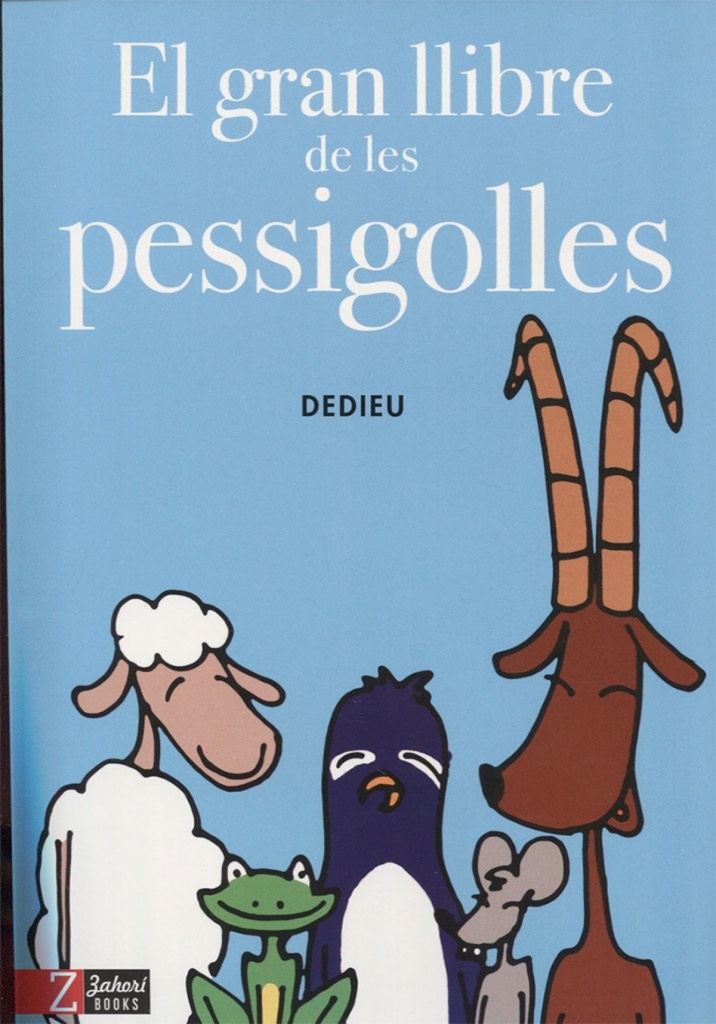 [9788494713514] El Gran Llibres de Les Pessigolles