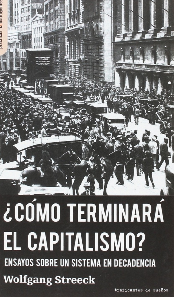 [9788494719608] ¿cómo Terminará el Capitalismo?