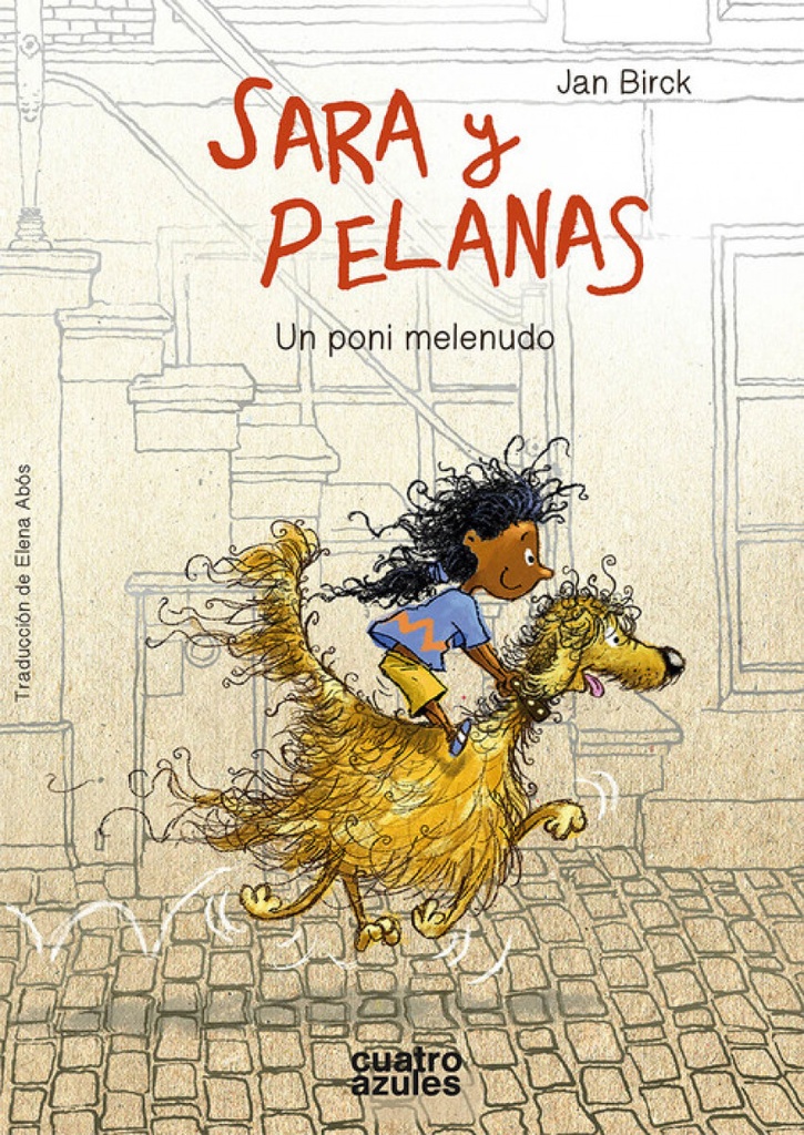 [9788494724541] Sara y Pelanas