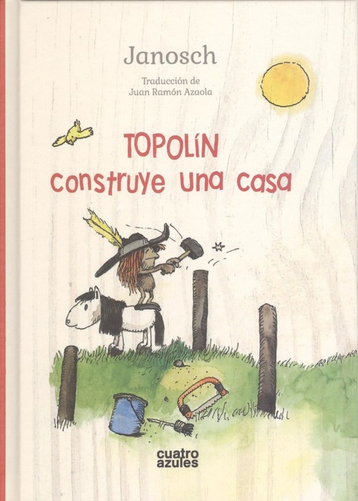 [9788494724565] Topolín Construye una Casa