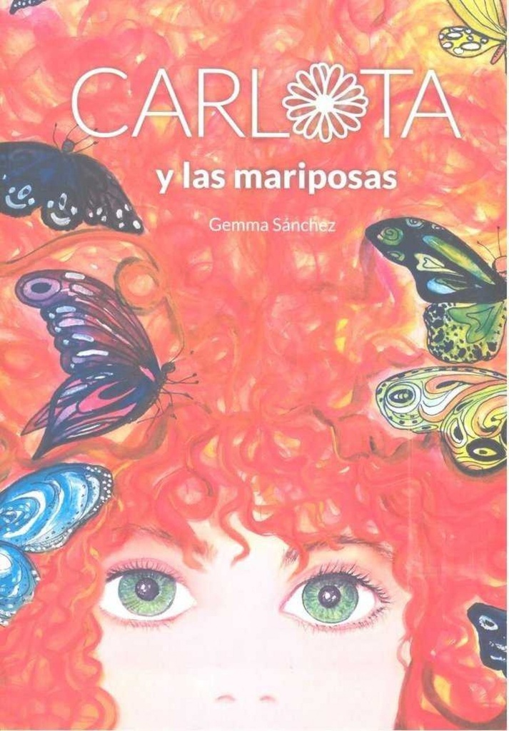[9788494732010] Carlota y las Mariposas