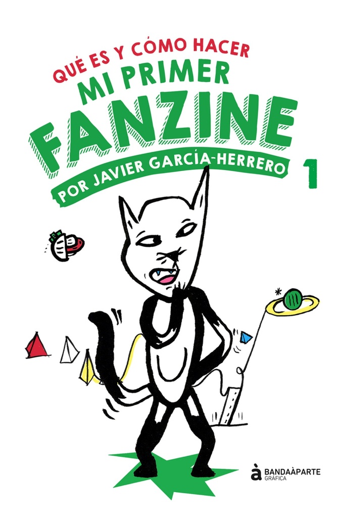 [9788494748264] Mi Primer Fanzine 1