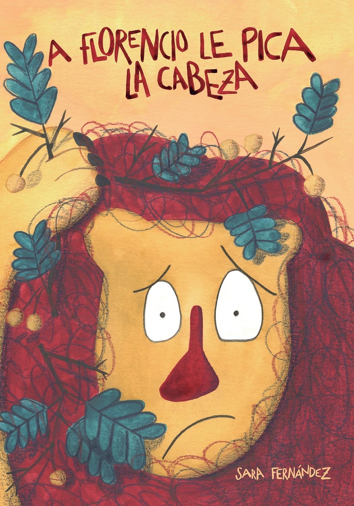 [9788494755576] A Florencio Le Pica la Cabeza