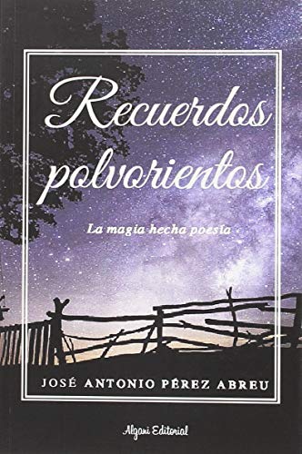 [9788494761843] RECUERDOS POLVORIENTOS