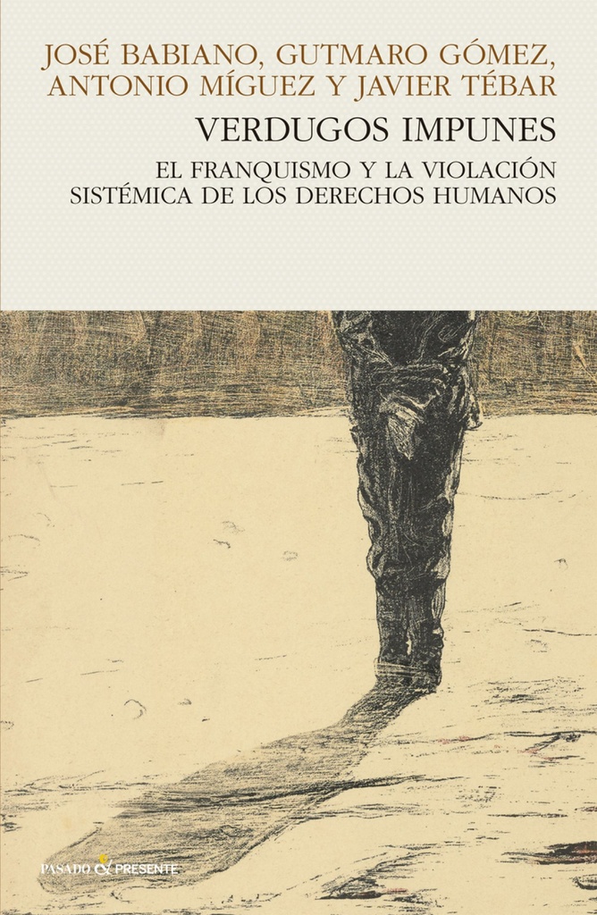[9788494769436] Verdugos Impunes