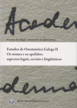 [9788494782312] Estudos de Onomástica Galega II