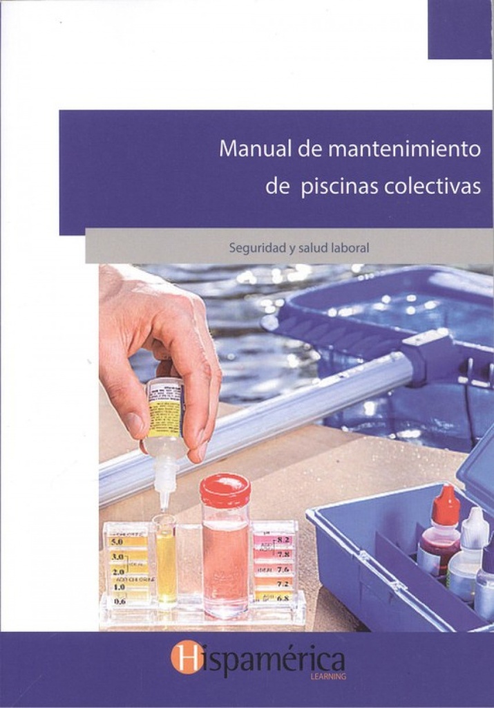[9788494784743] Manual de Mantenimiento de Piscinas Colectivas