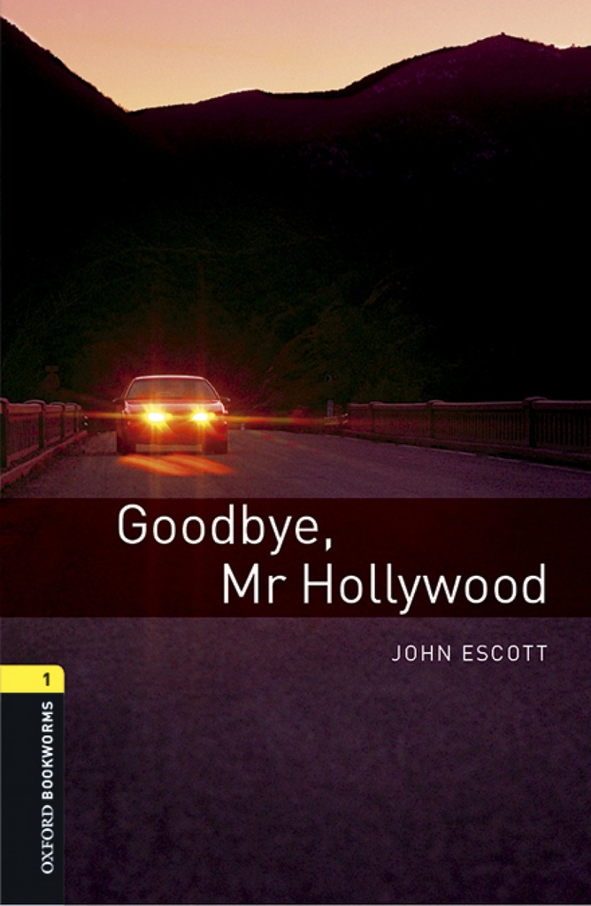 [9780194620468] Oxford Bookworms Library 1. Goodbye Mr Hollywood MP3 Pack