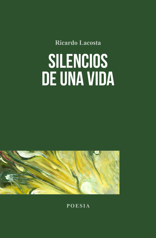 [9788494791208] Silencios de una Vida