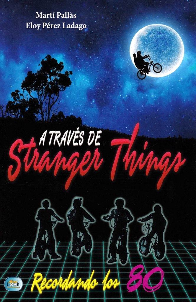 [9788494791710] A Travès de Stranger Things