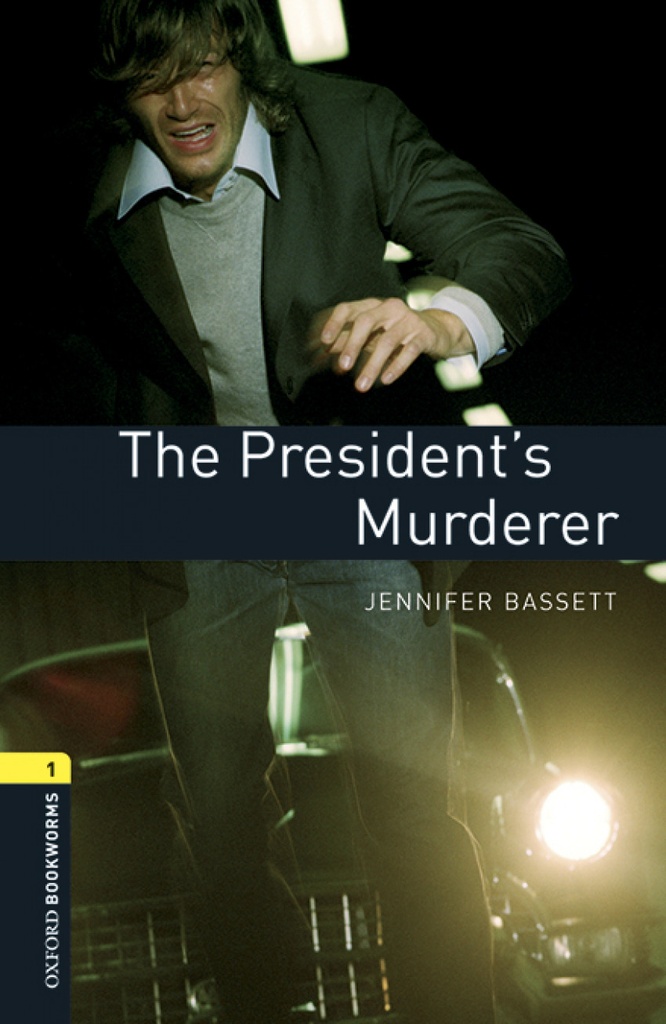 [9780194620529] The Presidents Murderer (BKWL.1)