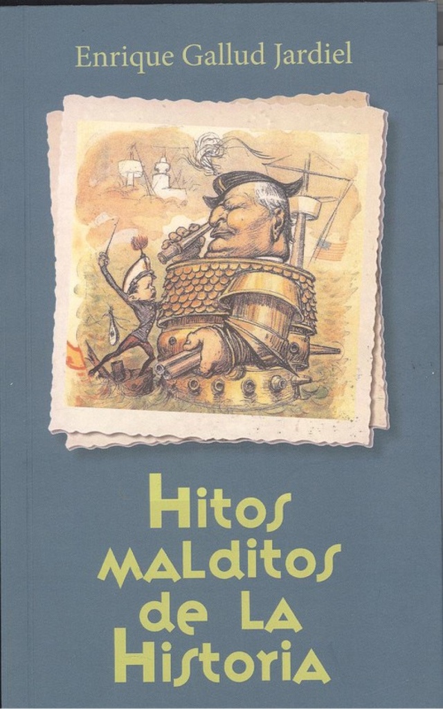 [9788494795220] Hitos malditos de la historia
