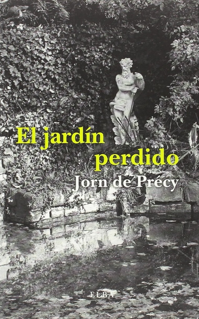 [9788494796524] El Jardín Perdido