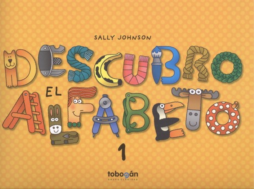 [9788494799129] Descubro el Alfabeto 1