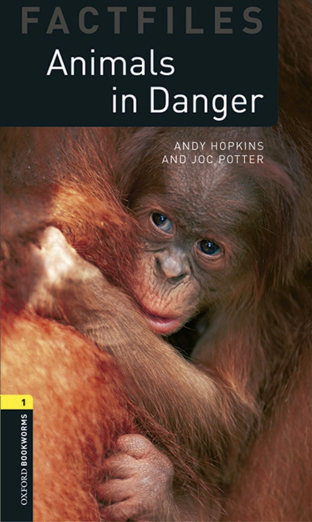 [9780194620567] Oxford Bookworms Factfiles 1. Animals in Danger MP3 Pack