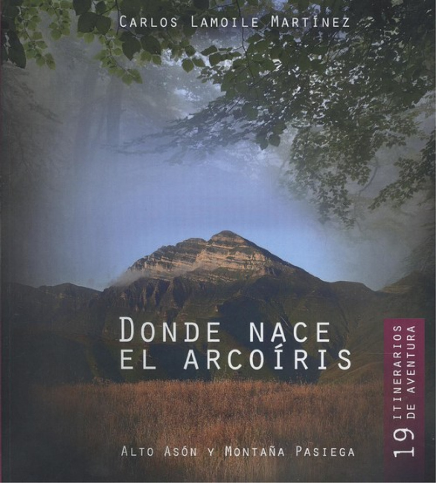 [9788494803581] Dónde Nace el Arcoiris