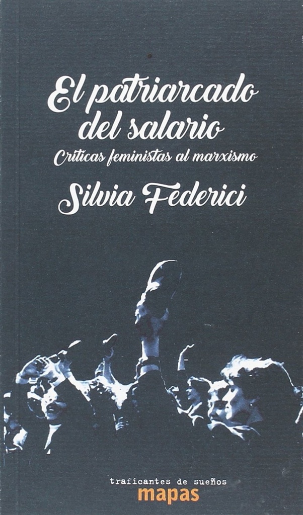 [9788494806834] El Patriarcado del Salario