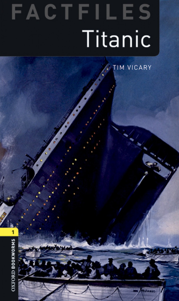 [9780194620581] Titanic (factfiles 1)