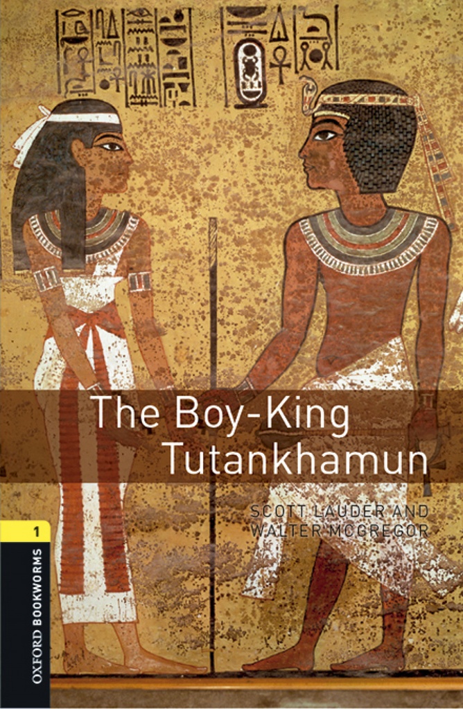[9780194620598] Oxford Bookworms Library 1 Boy King Tutankhamun MP3 Pack