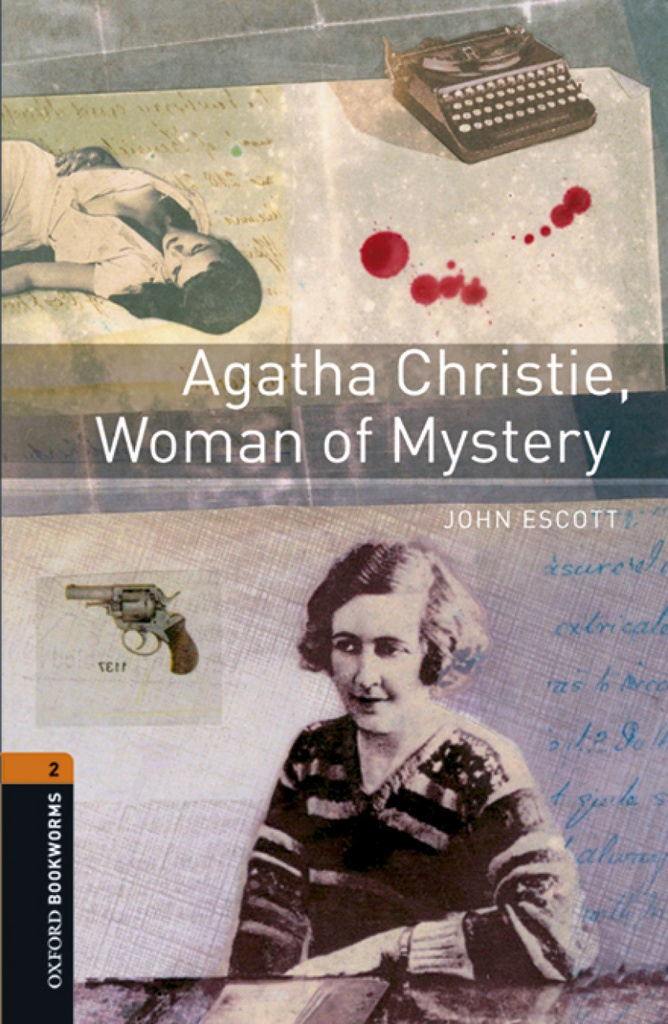 [9780194620727] Oxford Bookworms Library 2. Agatha Christie, Woman of Myster