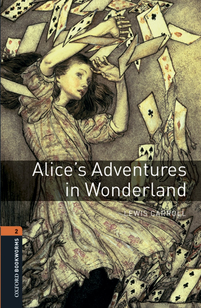 [9780194620734] Oxford Bookworms Library 2. Alices Adventures in Wonderland