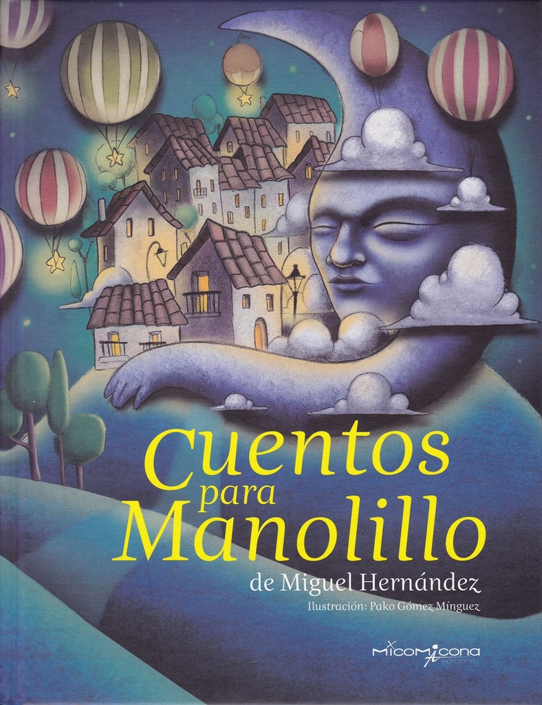 Cuentos para Manolillo