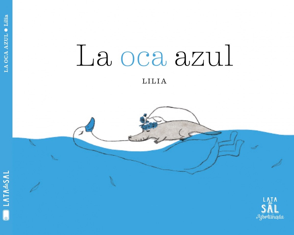 [9788494827891] La Oca Azul