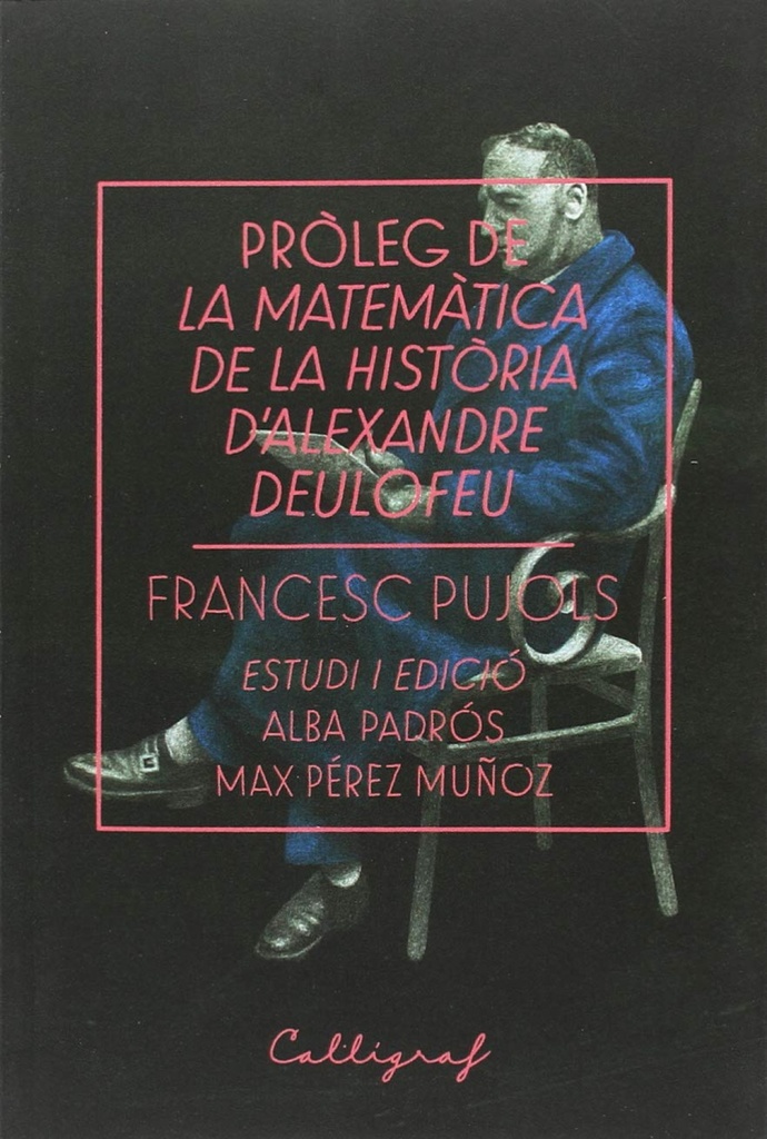 [9788494836886] Proleg de la Matemàtica de la Historia D´alexandre Deulofeu