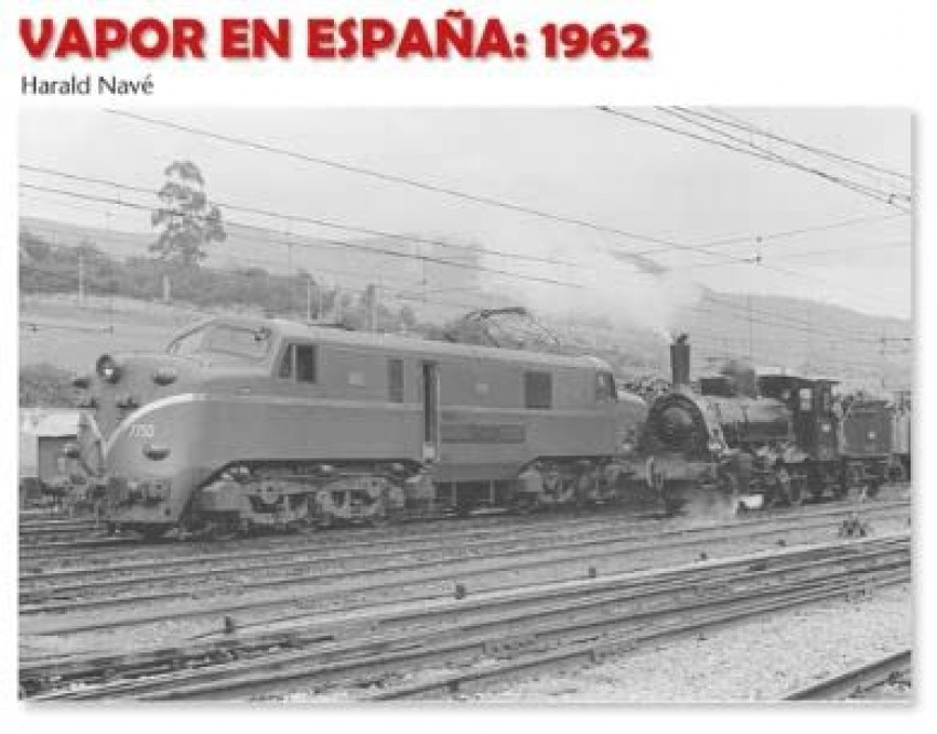 [9788494839115] Vapor en España: 1962